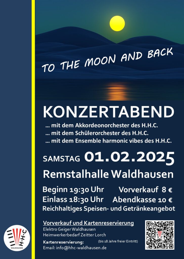 Konzertabend "TO THE MOON AND BACK" @ Remstalhalle Waldhausen