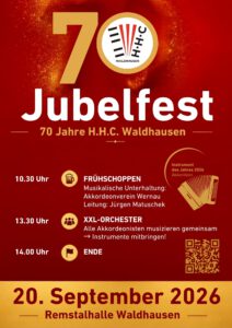 Jubelfest - 70 Jahre H.H.C. @ Remstalhalle Waldhausen